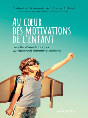 cover image of Au cœur des motivations de l'enfant